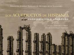 los acueductos de hispania